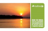 REDD NO BRASIL - Imaflora · 2020. 9. 17. · PL: Projeto de Lei PNGATI: Política Nacional de Gestão Territorial e Ambiental em Terras Indígenas PNMC: Política Nacional Sobre