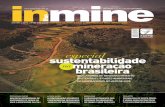 especial sustentabilidade namineracão brasileira · • Perfil da mineração de grande porte do Brasil • Cadeia de validação de dados geológicos • Capacete inteligente e