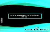 GUIA ODONTOLÓGICO 2019 - SINDIFISCAL/MSsindifiscalms.org.br/wp-content/uploads/2019/04/GUIA-OD... · 2019. 4. 15. · Exodontia de Raiz Residual: Extração de resto de raiz. 24.