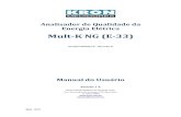 Mult-K NG (E-33) · 2020. 9. 5. · Abril - 2018 Analisador de Qualidade da Energia Elétrica Mult-K NG (E-33) Prodist Módulo 8 – Revisão 8 Manual do Usuário Revisão 1.0 KRON