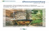 Demandas Tecnológicas para o Sistema Produtivo de Borracha Extrativa (Hevea spp.) noiquiri.cpafac.embrapa.br/pdf/doc71.pdf · 2005. 12. 9. · A identificação das demandas tecnológicas