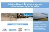 Boletim Mensal de Monitoramento Hidrometeorológico da Bahia...2020/10/09  · nível e ficou abaixo da cota com permanência de 95%, com registro abaixo de 15cm. Para o mês de setembro,