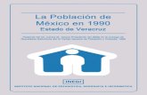 La población de México en 1990. Estado de Veracruzinternet.contenidos.inegi.org.mx/contenidos/...como a las viviendas enpoblación la totalidad de las localidades del pals. Con el