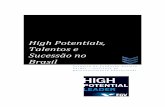 High Potentials, Talentos e Sucessão no Brasil · 2020. 8. 18. · 3 1. Propósito da Pesquisa Este é um levantamento nacional, realizado pelo Instituto de Desenvolvimento Educacional