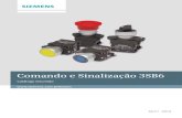  · 2017. 11. 16. · Siemens Abril 2012 Introdução Montagem Botões de comando sem sinalização O dispositivo frontal vem acompanhado de atuador (A) e suporte de fixação no