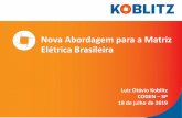Nova Abordagem para a Matriz Elétrica Brasileira...12 Brasil x Principais Consumidores de Energia Elétrica Consumo per capita KWh/hab/ano - OCDE (36 países) 18 11.225 1.340 8.377