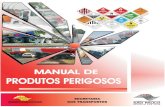 Manual de Produtos Perigosos revisado · 2017. 3. 15. · Departamento de Estradas de Rodagens – DER / SP Manual de Produtos Perigosos 7 6) Leis estaduais; 7) Leis orgânicas dos
