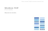 Modbus TCP...1.1 CARACTERÍSTICAS DA I NTERFACE ETHERNET Interface segue o padrão T-568A / T-568B. Pode operar como cliente ou servidor na rede Modbus TCP. Possibilita comunicação