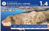 RUTA DEL MAR CALA MESQUIDA - CALA AGULLA SA FONT DE SA … · 2020. 9. 18. · Cala Provençals –Talaia - Cap Vermell – Torrent de Canyamel 1.4. Esta ruta recorre la costa, entre