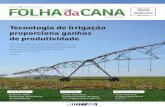 Tecnologia de irrigação proporciona ganhos de produtividade · 2015. 11. 12. · anos do Programa Cana IAC. Na ocasião, a Jalles Machado foi homenageada pela parceria que mantém