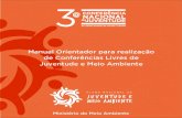 Manual Orientador para realização de Conferências Livres de … · 2020. 12. 8. · Apresentação As Conferências Livres foram criadas como forma de ampliar a participação