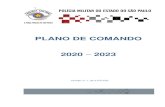 PLANO DE COMANDO 2020 2023 · 2020. 3. 12. · O Plano de Comando 2020-2023, embora possua limitações, representa o amadurecimento de uma cultura de gestão baseada no planejamento