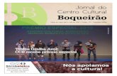 Jornal do Centro Cultural Boqueirãoculturalboqueirao.com.br/site/wp-content/uploads/2020/07/... · 2020. 7. 10. · Presidente do Centro Cultural Boqueirão Quem imaginaria que começaríamos