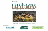 Projeto - Exemplos de atividades de Joaquim Moura · 2021. 1. 5. · de 100kg de lixo orgânico coberto com palha, pronto para receber a última camada de cobertura. Abaixo, ao lado