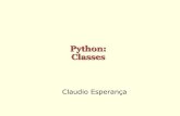 009 - Programando em Python - - Programando em Python... Objetos em Python nPython suporta OO atrav£©s