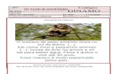 colegiodinamo.files.wordpress.com · Web view2020/08/07  · O macaco de peito amarelo mora no sul da Bahia (...). Ele come ovos e pequenos animais (...). Gosta de ficar na árvore