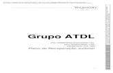 Grupo ATDL - Valor Consultores...DIESEL LTDA ., pessoa jurídica de direito privado, regularmente inscrita no CNPJ/MF sob nº 79.120.739/0001-97, com sede na Rodovia BR 3 76 - Lote