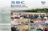 SBCconteudos.sibace.pt/revista/revista_012.pdf · 2017. 4. 20. · SBC Sindicato dos Bancários do Centro Revista de Informação SBC˝˙ˆCBC Sindicatota CONGORES FG UFDENRATO UFG
