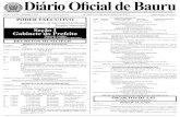 1 Diário Oficial de Bauru...2013/10/03  · O PREFEITO MUNICIPAL DE BAURU, no uso de suas atribuições legais, conferidas pelo art. 51 da Lei Orgânica do Município de Bauru, D