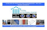 CATÁLOGO DE PRODUTOS PARA ACESSIBILIDADE - ANO 2019 …totalacessibilidade.com.br/wp-content/uploads/2019/01... · 2019. 1. 15. · Verde, Cinza e Preto Fixação Cola de contato
