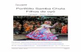 Portfólio Samba Chula Filhos de oyòcamacari.ba.mapas.cultura.gov.br/files/agent/44688/... · 2020. 6. 15. · Quiosque do Rogério entre os anos 2014, 2015 e 2016. Situado no Imbassaì