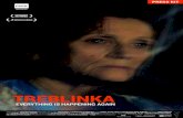 TREBLINKA - Portugal Film...Treblinka é um filme de vozes e de corpos nus, a maior parte das vezes reflecti-dos nas janelas de um comboio. O público pode sentir-se desconfortável