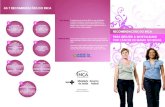 AS 7 RECOMENDAÇÕES DO INCA · 2018. 10. 3. · Toda mulher tenha amplo acesso à informação com base científica e de fácil compreensão sobre o câncer de mama. AS 7 RECOMENDAÇÕES