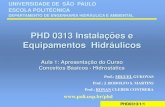 PHD 0313 Instalações e Equipamentos Hidráulicos...PHD0313/1/4 Bibliografia Carvalho Júnior, R. de – Instalações Hidráulicas e o projeto de arquitetura. São Paulo-SP, Editora