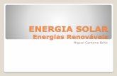 ENERGIA SOLAR Energias Renováveis 2011/2012 - ER- solar1.pdfRadiação solar por unidade de área na superfície: Q/A = S/4 = 340 W/m2 Área dos desertos: 12x106 km 2= 12x1012 m Radiação