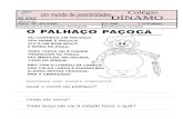 colegiodinamo.files.wordpress.com · Web view2020/09/09  · RESPONDA COM FRASES COMPLETAS. Qual o nome do palhaço? Onde ele mora?