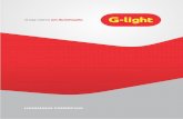 A sua marca em iluminação. - G-light · 2020. 1. 20. · A equipe técnica da G-light fornece assistência de pré e pós-venda aos clientes e oferece a possibilidade de customização