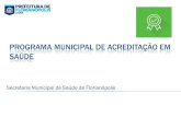 PLANO MUNICIPAL DE SAÚDE 2018-2021 - Florianópolis...CONTEXTO Identidade Organizacional da SMS Plano de Saúde 2018-2021 Troca de Experiência – Portugal e Espanha Selma Loch –