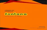 CÓDIGO DE CONDUTA - Fontanainstitucional.fontana.ind.br/arquivos/codigo_de_conduta.pdf · 2019. 8. 16. · Também é conduta esperada das lideranças o esclarecimento de dúvidas