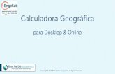 Calculadora Geográfica · 2019. 1. 4. · Copyright © 2018 Blue Marble Geographics, All Rights Reserved 25 Obrigado! Title: PowerPoint Presentation Author: Sam Knight Created Date: