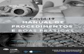 Covid-19 MANUAL DE PROCEDIMENTOS E BOAS PRÁTICAS · 2020. 5. 5. · MANUAL DE PROCEDIMENTOS E BOAS PRÁTICAS As recomendações da Associação Nacional dos Ópticos para a manutenção