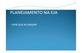 PLANEJAMENTO NA EJA - educacaorc.com.br...eproinfo. Leitura dos documentos da EJA no portal da Secretaria de Educação.