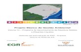 Projeto Básico de Gestão AmbientalVol. 14 –Programa de Gerenciamento de Resíduos Sólidos e Efluentes Líquidos 1 1. PROGRAMA DE GERENCIAMENTO DE RESÍDUOS SÓLIDOS E EFLUENTES