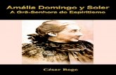 César Bogo Título do Original Castelhano Tradutor · 2020. 7. 29. · Domingo y Soler, que hoje oferecemos ao leitor da língua portuguesa. Esta é, uma parte, a tarefa que vem