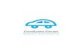 Condições Gerais Seguro Automóvel...dições Particulares, estabelece-se um contrato de seguro que se regula pelas presentes Condições Gerais, pelas Condições Particulares e