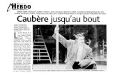 Philippe Caubère · 2013. 4. 17. · Vingt-cinq ans plus tard, Ariane Mnouchkine y occupe encore une place de choix. Caubère jusqu'au bout "Ariane" et "Ferdinand", spectacle comique