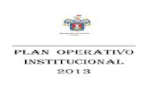PLAN OPERATIVO INSTITUCIONAL 2013 2020. 6. 15.آ  Plan Operativo Institucional 2013 PLAN OP El Plan Operativo
