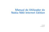 Manual do Utilizador do Nokia N80 Internet Editionnds1.webapps.microsoft.com/phones/files/guides/Nokia_N80... · 2016. 7. 22. · A NOKIA CORPORATION declara que o produto RM-159