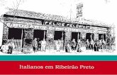 Italianos em Ribeirão Preto...para trabalhar nas lavouras, fato que possibilitava o aumento do número de áreas dedicadas à plantação de café. O Rio de Janeiro foi a primeira