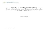 PETI - Planejamento Estratégico de Tecnologia da Informação...6 PETI – Anvisa – Versão 1.0 I – propor produtos e serviços de tecnologia da informação que possibilitem
