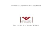 MANUAL DA QUALIDADE - Comissão Vitivinícola da Bairradamedia.cvbairrada.pt/2017/manualqualidade_v7.pdf · MANUAL DA QUALIDADE MQ Elaborado - Gestor da Qualidade Aprovado - Direcção