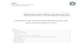 Sistemas Disciplinares - Governo do Brasil...2 Introdução Neste tutorial mostraremos o cadastramento de Admissibilidade (Juízo de admissibilidade e Investigação Preliminar Sumária
