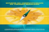 ESTUDOS DA COMPETITIVIDADE DO TURISMO BRASILEIRO · 2012. 11. 7. · Tabela 1. Resultados do Tráfego Aéreo Doméstico e Internacional .....25 Tabela 2. Participação no mercado