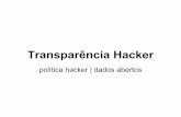 política hacker | dados abertos · PLC DE LEI DA cÂMARA, NO 41 de 2010 Regula o acesso a informaçòes previsto no inciso XXXIII do art. 50, no inciso Il do 30 do art. 37 e no 20