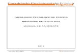 FACULDADE PESTALOZZI DE FRANCA PROCESSO SELETIVO …fapesf.com.br/downloads/2018/Manual-do-Candidato-Process... · 2018. 9. 24. · ATENÇÃO Este Manual tem como finalidade orientar
