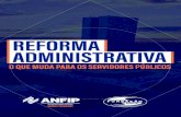 Cartilha Reforma Administrativa - ANFIP · 2020. 10. 19. · A seguir, reproduzimos a íntegra da Proposta de Emenda Constitucional n°. 32/2020 e respectiva Exposição de Motivos.